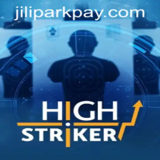 Discover the Exciting World of HighStriker at JILIPARK.COM